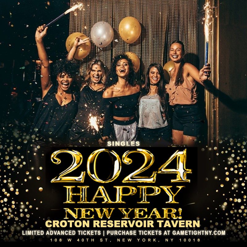 Croton Reservoir Tavern New Year's Eve Singles Party 2024