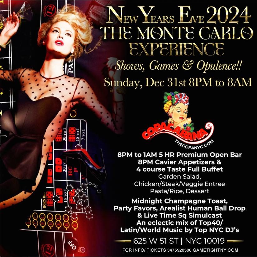 Copacabana NYC New Year's Eve Monte Carlo party Experience 2024